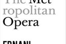 Ernani-Metropolitan Opera